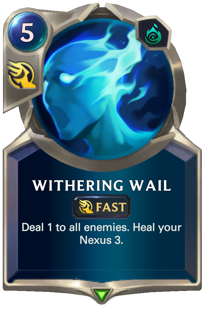 An image of the Withering Wail spell card from Legends of Runeterra, an example of a fast spell.